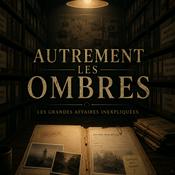 Autrement les Ombres