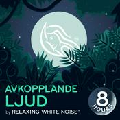 Avkopplande ljud I by Relaxing White Noise