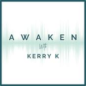 Awaken With Kerry K