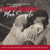 Online Business Made Simple - How to Start Podcasting, Podcast Marketing, SEO Strategy, Online Marketing, Business Lead Generation, Organic Marketing, Business Website Marketing, Long Form Content