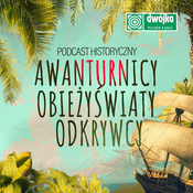 Awanturnicy, obieżyświaty, odkrywcy