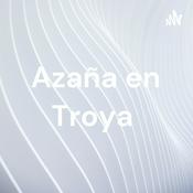 Azaña en Troya