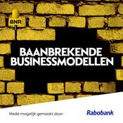Baanbrekende Businessmodellen | BNR