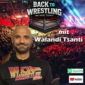 Back To Wrestling mit Walandi Tsanti