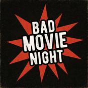 Bad Movie Night Podcast