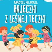 Bajeczki z leśnej teczki