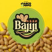 BAJIJI - Il Podcast di Marco e Pippo