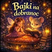 Bajki z Myszką 🐭🌙 | Bajki na dobranoc
