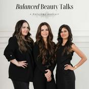 Balanced Beauty Talks