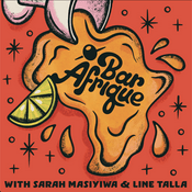 Bar Afrique Podcast