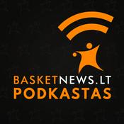 BasketNews.lt podkastas
