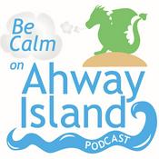 Be Calm on Ahway Island | Bedtime Stories & Meditations for Kids