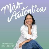 Más Auténtica con Eva Herbert
