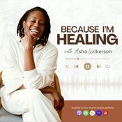 Because I'm Healing