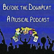 Before the Downbeat: A Musical Podcast