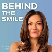 Behind The Smile with Ash Butterss