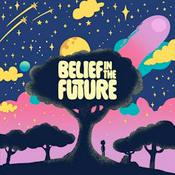 Belief in the Future
