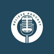 The Believe Podcast