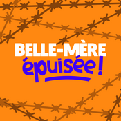 Belle-mère épuisée !