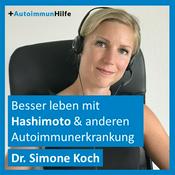 Besser leben mit Hashimoto & anderen Autoimmunerkrankungen (Autoimmunhilfe)