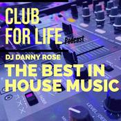 Club For Life Show (The Best In House Music)