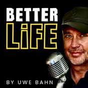 BETTER LIFE