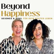 Beyond Happiness