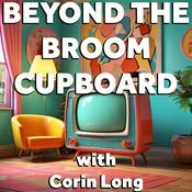 Beyond the Broom Cupboard - a kids tv podcast