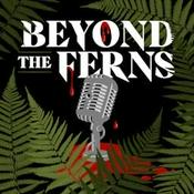Beyond the Ferns