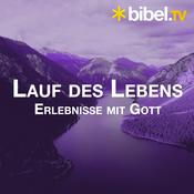 Bibel TV Lauf des Lebens - Erlebnisse mit Gott
