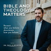 Bible and Theology Matters: Insightful Conversations with Bible Scholars