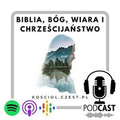 Biblia, Bóg, Wiara i Chrześcijaństwo