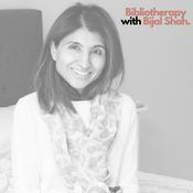 Bibliotherapy with Bijal Shah