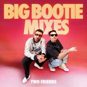 Big Bootie Mixes Vol. 1-27  - Two Friends