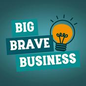 Big Brave Business:  Revolutionary Leadership and Anti-Capitalist Entrepreneurship with Sarah Heeter