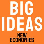 BIG IDEAS BY NEW ECONOMIES