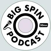 BiG SPiN PODCAST