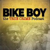 Bike Boy – The True Crime Podcast