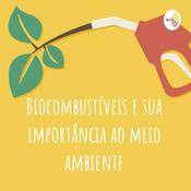 Biocombustíveis e sua importância ao meio ambiente