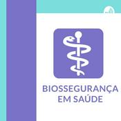 Biossegurança em Saúde