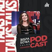 Bispa Sonia talks Podcast