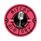 Bitchy History