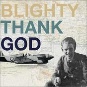 Blighty Thank God