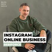 Sebiforce: Dein Instagram Evergreen Online-Business