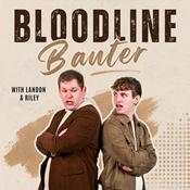 Bloodline Banter