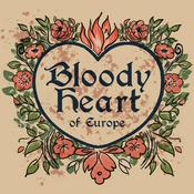 Bloody Heart of Europe