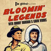 Bloomin' Legends with Johnny Vaughan & Gavin Woods