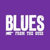 Blues From The Ouse – UK Blues Podcast | Classic Blues, British Blues & Modern Blues Radio