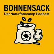 Bohnensack 
Der Natur Fotografie Podcast
Landschafts Makro Tier und Wildlife Fotografie Foto