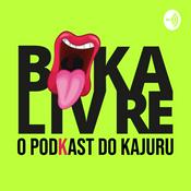 BOKA LIVRE - O PODKAST DO KAJURU!